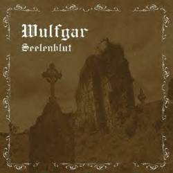 Wulfgar (GER) : Seelenblut
